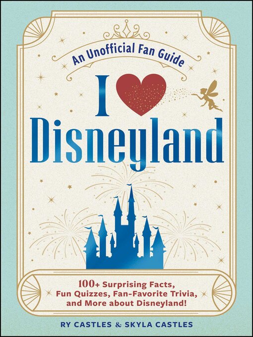 Title details for I Love Disneyland by Ry Castles - Wait list